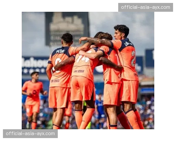 巴萨客场2-0赫塔菲豪取9连胜，11分优势领跑西甲